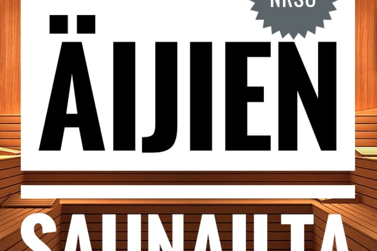 Äijien saunailta Äijien saunailta
