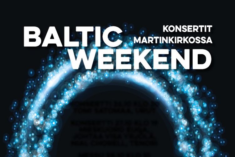 Baltic Weekend konsertit Martinkirkossa Baltic Weekend konsertit Martinkirkossa