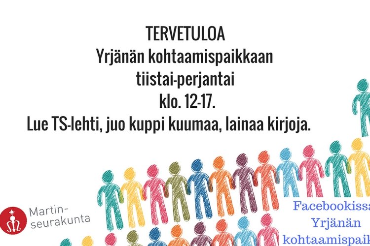 Yrjänän kohtaamispaikan avoimet ovet Yrjänän kohtaamispaikan avoimet ovet