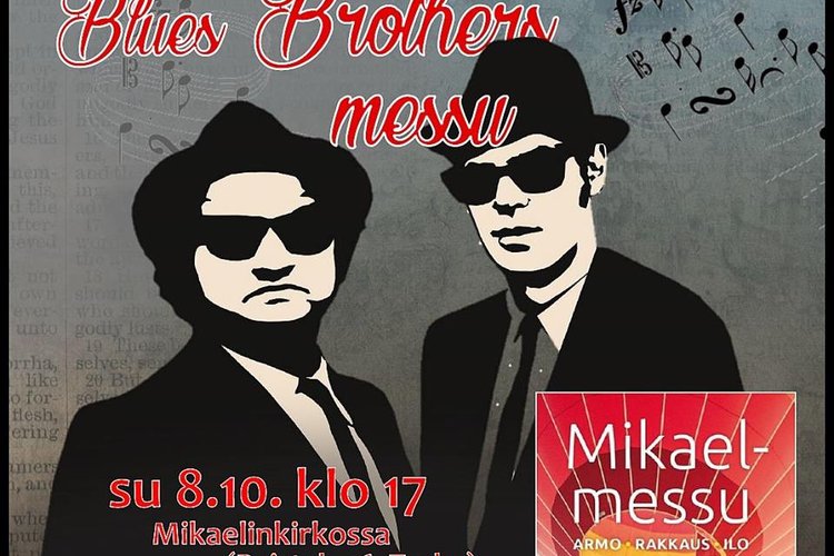 Blues Brothers Mikaelmessu Blues Brothers Mikaelmessu