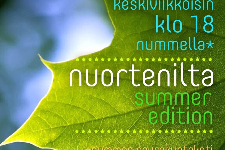 Nuortenilta Summer edition Nuortenilta Summer edition