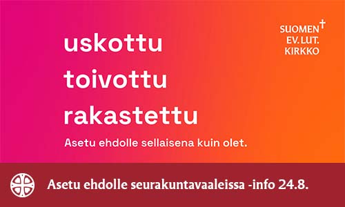 Asetu ehdolle seurakuntavaaleissa -info 24.8.