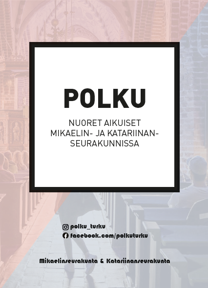 POLKU - Nuoret aikuiset Turun Mikaelin- ja Katariinanseurakunnissa logokuva