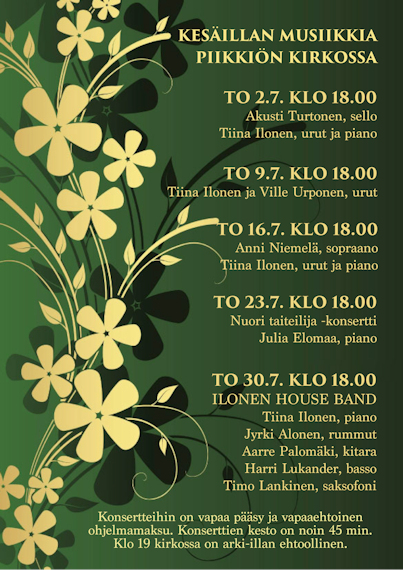 Kesäillan musiikkia -konsertti Kesäillan musiikkia -konsertti Piikkiön kirkossa heinäkuussa 2020, aina torstai-iltaisin kello 18.