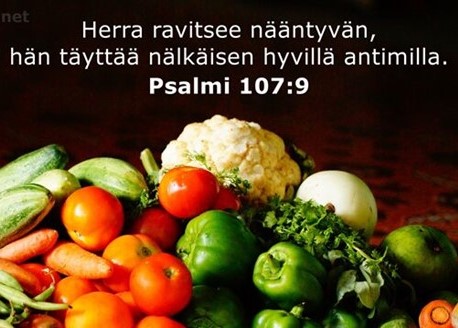 Vihanneksia ja Psalmi 107:9