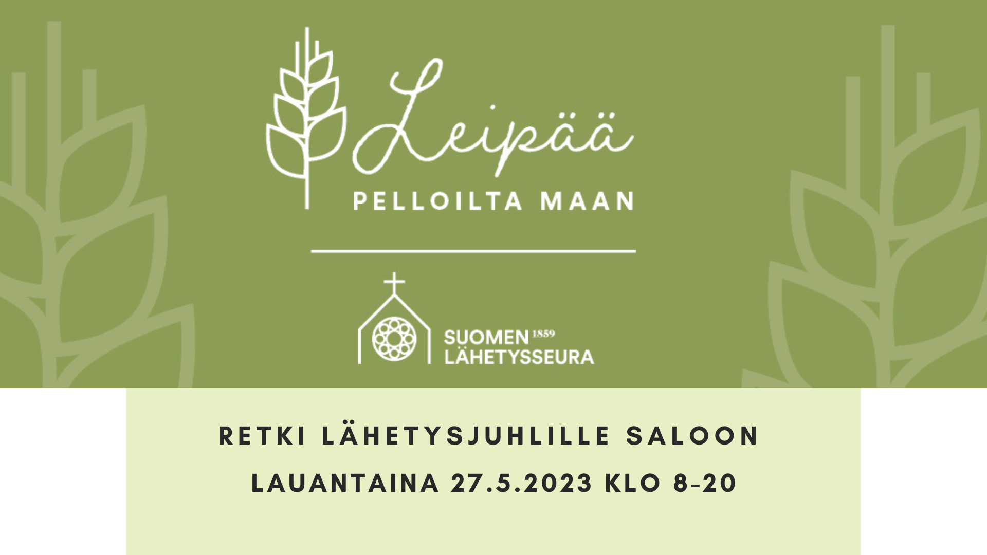 Retki Suomen Lähetysseuran Lähetysjuhlille Saloon