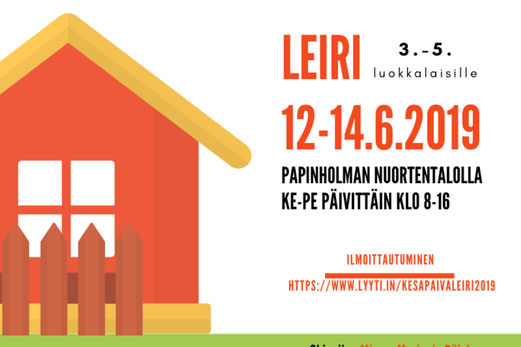 Kesäpäiväleiri 3.-5.luokkalaisille Kesäpäiväleiri 3.-5.luokkalaisille