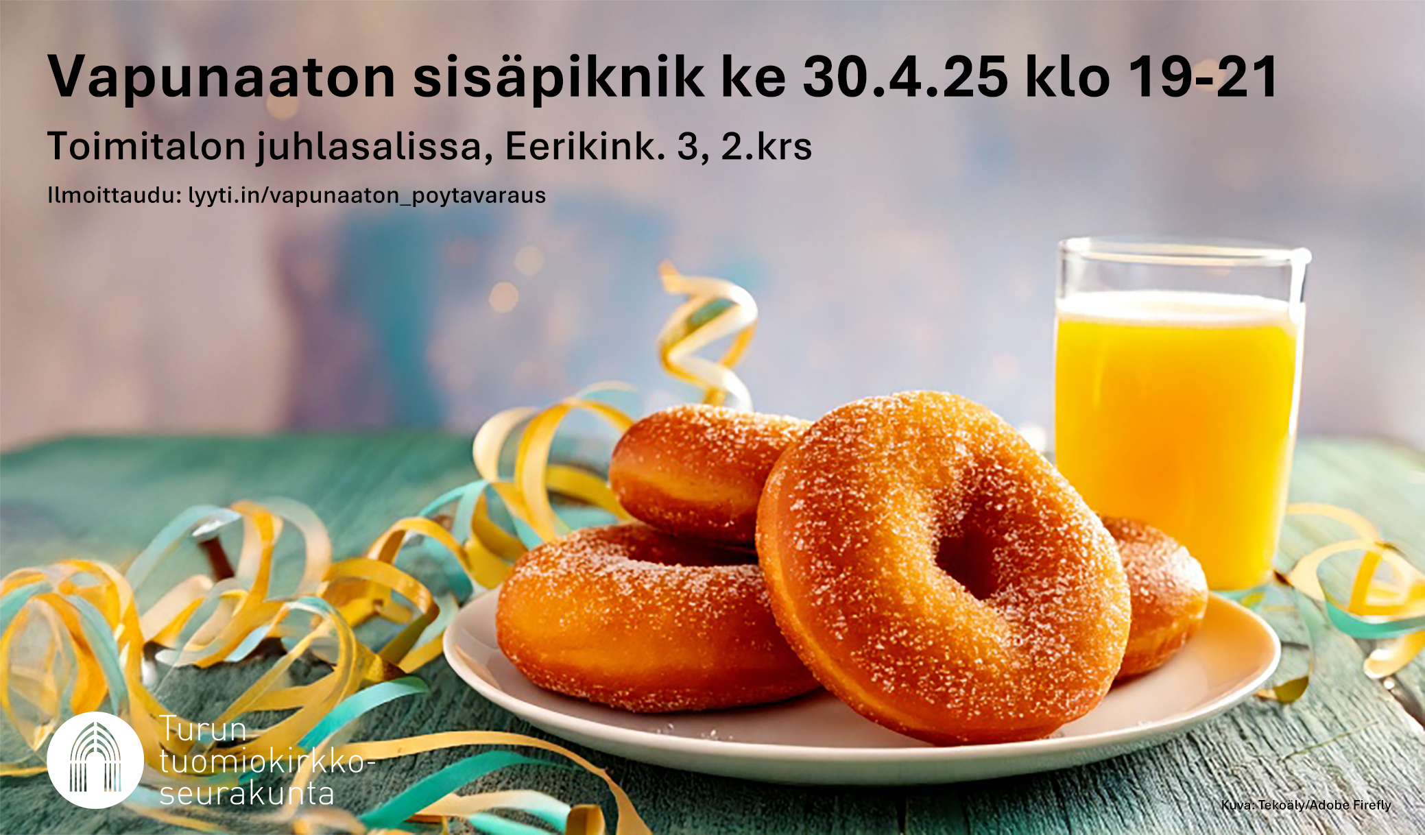 Vapunaaton sisäpiknik seurakuntien toimitalolla Sokeroituja munkkeja ja serpentiiniä