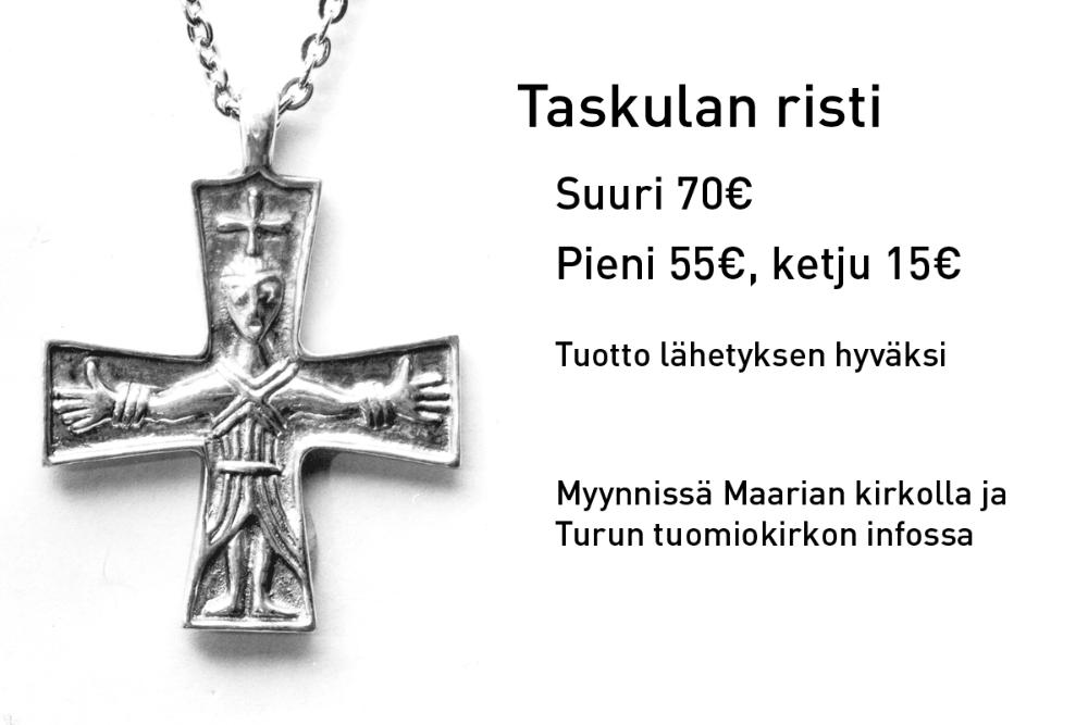 Kuva Taskulan risti -riipuksesta ja tiedot, miten sen voi ostaa. Samat tiedot ovat tämän sivun tekstissä.