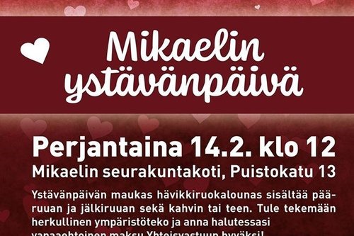 Mikaelinseurakunnan ystävänpäivän tapahtuman mainos